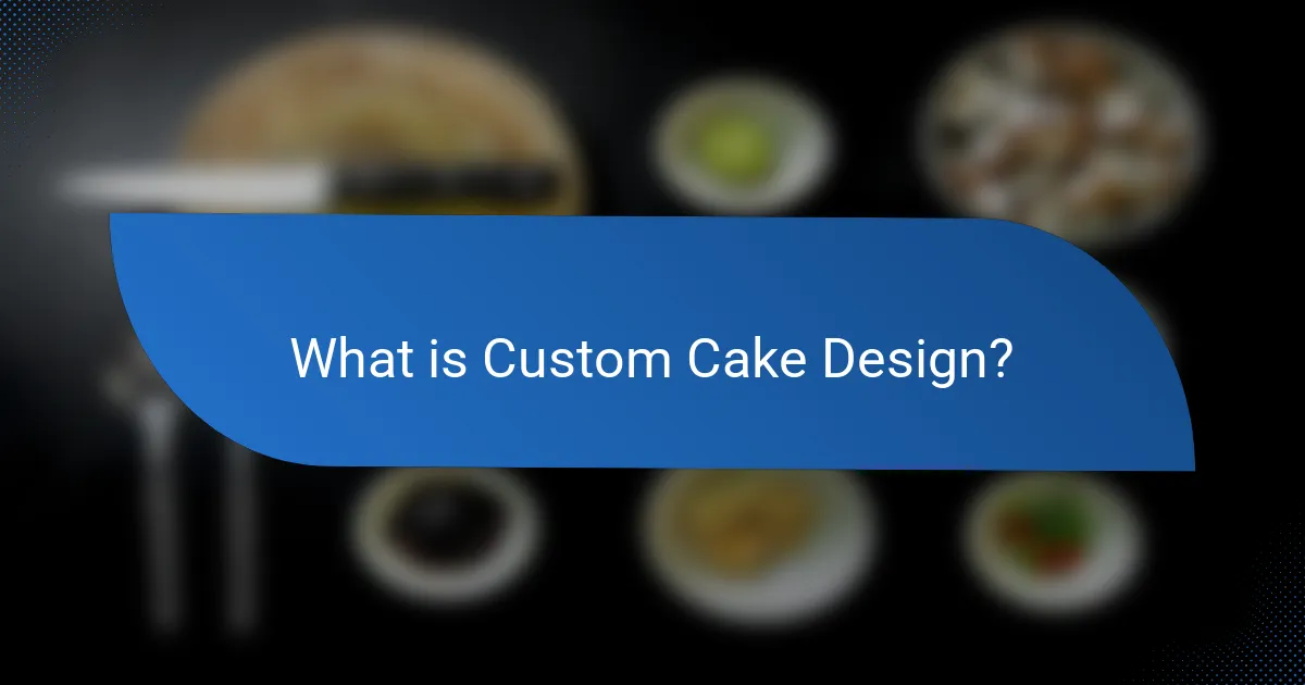 What is Custom Cake Design?
